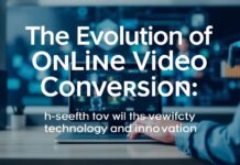 The Evolution of Online Video Conversion: A Deep Dive into Technology and Innovation The Evolution of Online Video Conversion: An In-Depth Look at Technology and Innovation