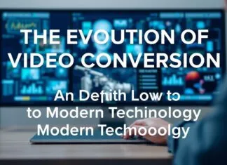 The Evolution of Video Conversion: A Deep Dive into Modern Technology The Evolution of Video Conversion: An In-Depth Look at Modern Technology