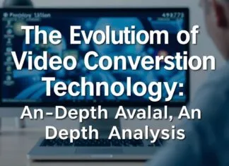 The Evolution of Video Conversion Technology: A Deep Dive The Evolution of Video Conversion Technology: An In-Depth Analysis