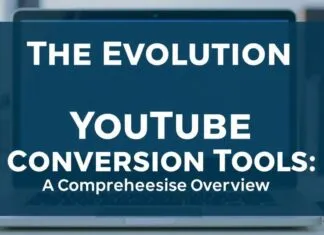 The Evolution of YouTube Conversion Tools: A Comprehensive Overview The Evolution of YouTube Conversion Tools: A Comprehensive Overview