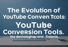 The Evolution of YouTube Conversion Tools: A Deep Dive into Technology and Trends The Evolution of YouTube Conversion Tools: An In-depth Look at Technology and Trends
