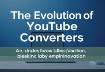 The Evolution of YouTube Converters: A Deep Dive into Technology and Innovation The Evolution of YouTube Converters: An In-Depth Look at Technology and Innovation