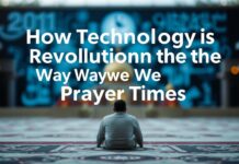How Tech is Revolutionizing the Way We Track Prayer Times How Technology is Revolutionizing the Way We Track Prayer Times