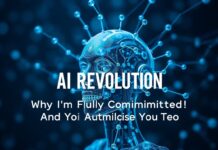 The AI Revolution: Why I’m All In (And Why You Should Be Too) The AI Revolution: Why I'm Fully Committed (And Why You Should Be Too)