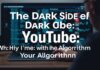 The Dark Side of YouTube: Why I’m Done with the Algorithm The Dark Side of YouTube: Why I'm Done with the Algorithm